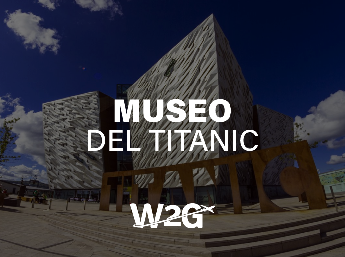 Museo del Titanic.