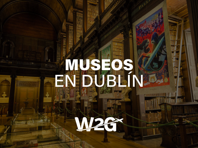 Museos en Dublín.