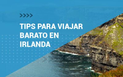 TIPS PAR VIAJAR BARATO EN IRLANDA