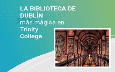LA BIBLIOTECA DE DUBLÍN MÁS MÁGICA EN TRINITY COLLEGE