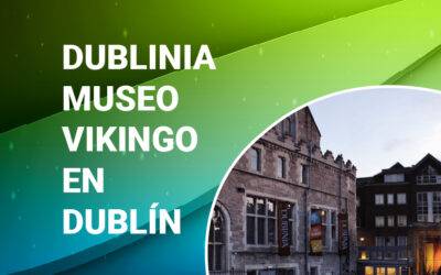 DUBLINIA MUSEO VIKINGO EN DUBLÍN