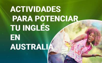 ACTIVIDADES PARA POTENCIAR TU INGLÉS EN AUSTRALIA