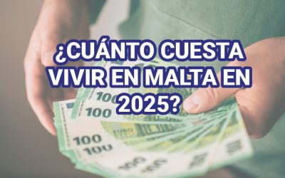 ¿CUÁNTO CUESTA VIVIR EN MALTA EN 2025?