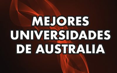 MEJORES UNIVERSIDADES DE AUSTRALIA