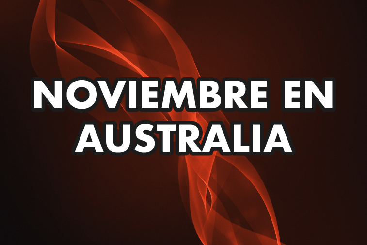 NOVIEMBRE EN AUSTRALIA