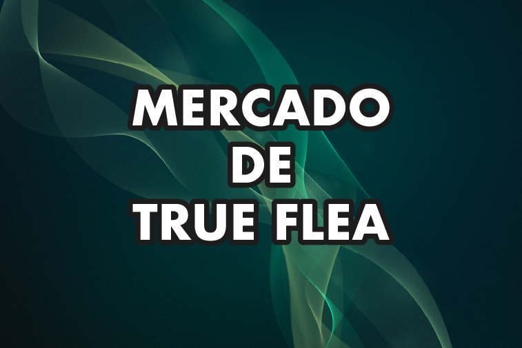 MERCADO DE TRUE FLEA