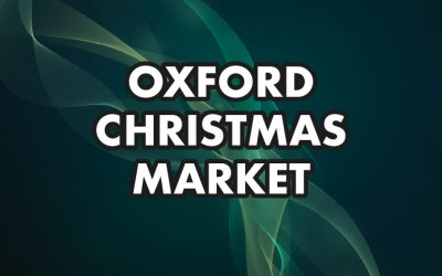 OXFORD CHRISTMAS MARKET