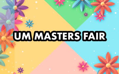 UM MASTERS FAIR