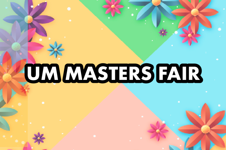 UM MASTERS FAIR